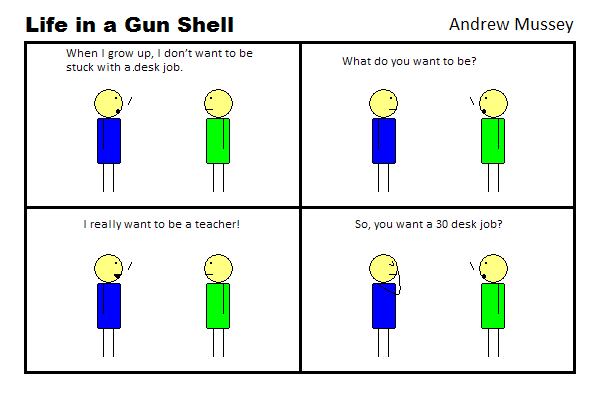 Teaching is a 30 desk job